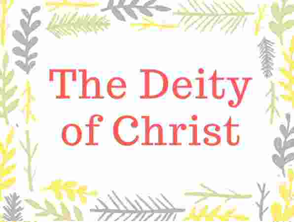 Deity of Christ