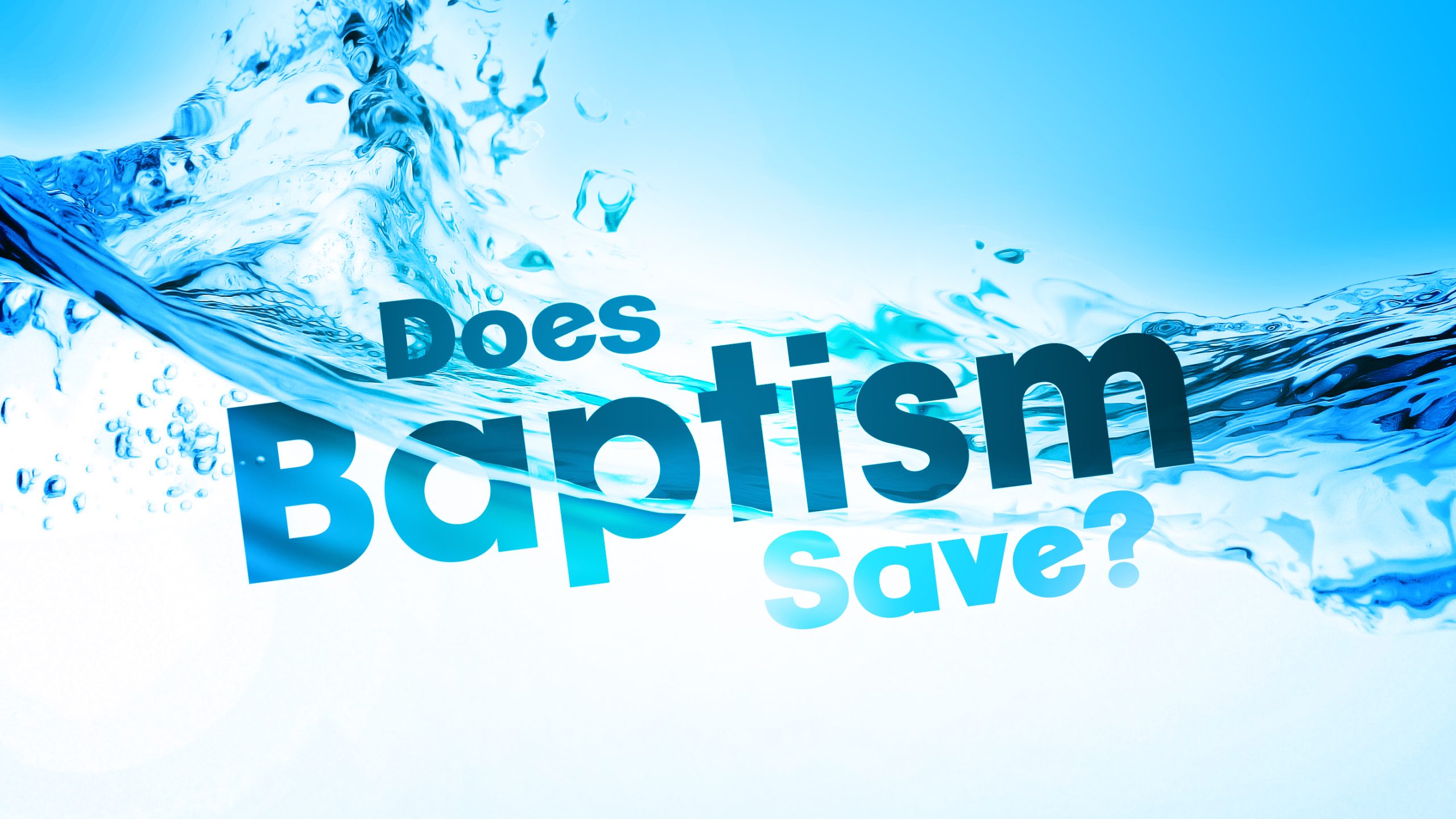 We are not Saved by Baptism is an article looking at salvation in baptism, and outside of baptism. People saying they are saved because of baptism.